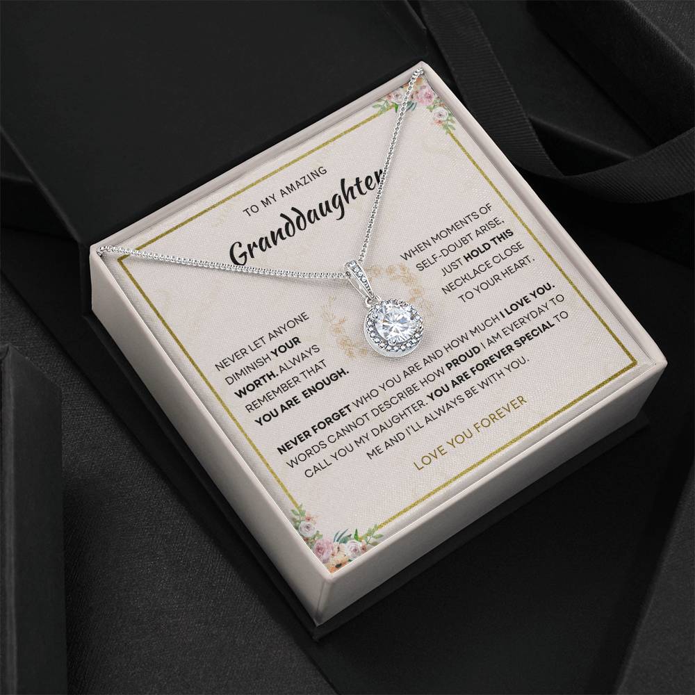 Granddaughter - You Are Enough - Eternal Hope Necklace