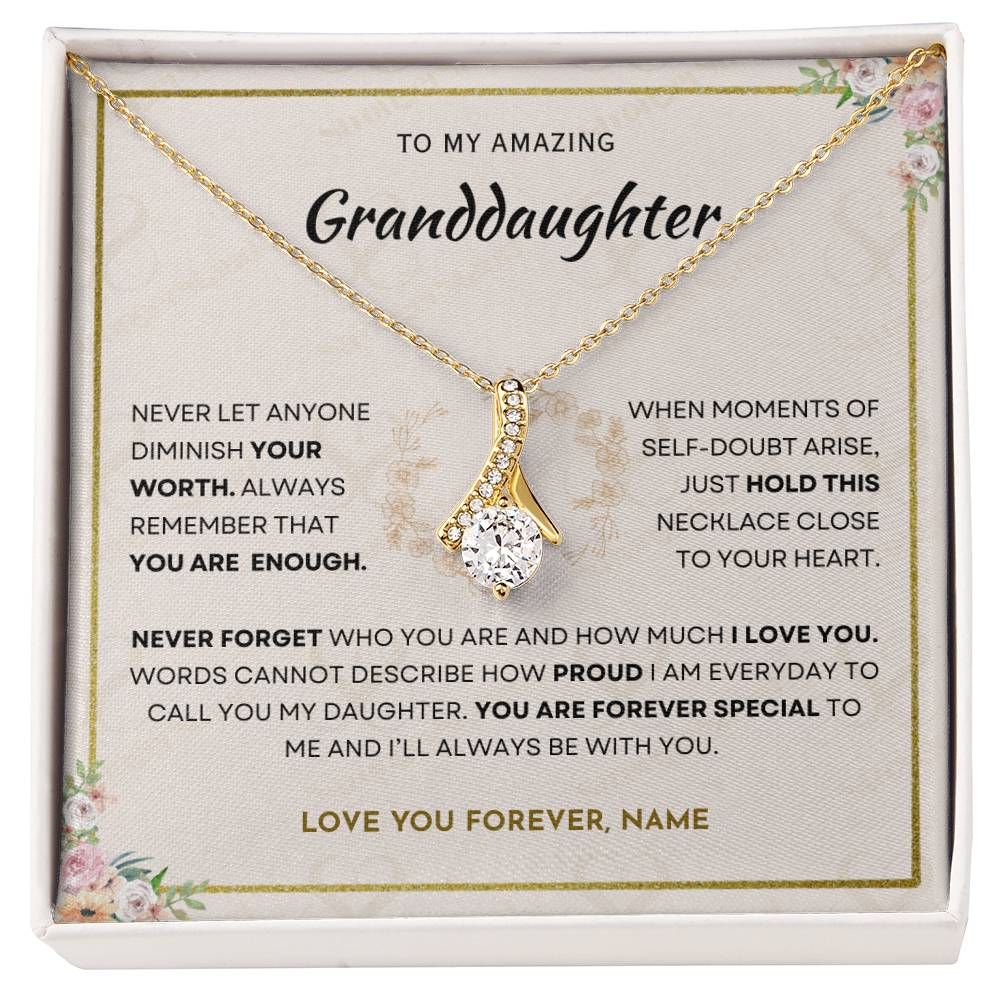 Granddaughter - You Are Enough - Alluring Necklace