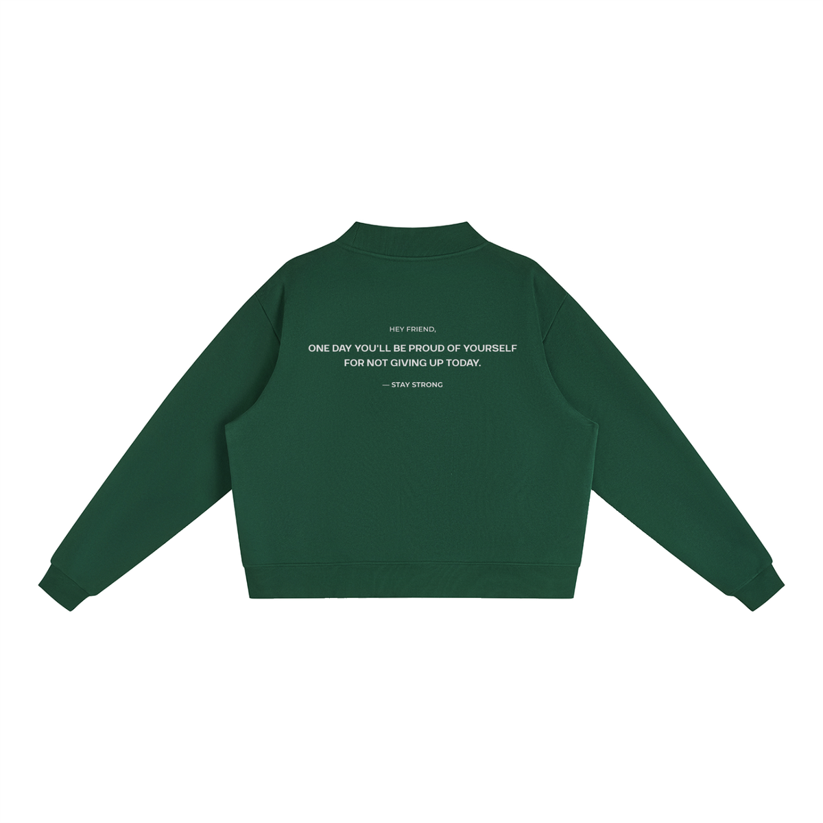 'Proud Of Yourself' Women's Sweatshirt - Green