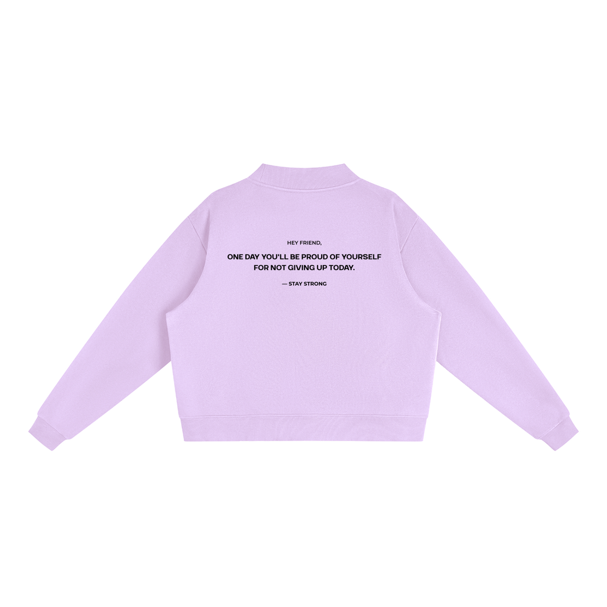 'Proud Of Yourself' Women's Sweatshirt - Light Purple