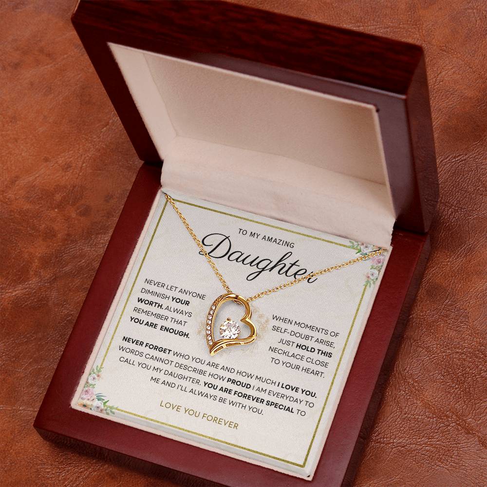 Daughter - You Are Enough - Forever Love Necklace