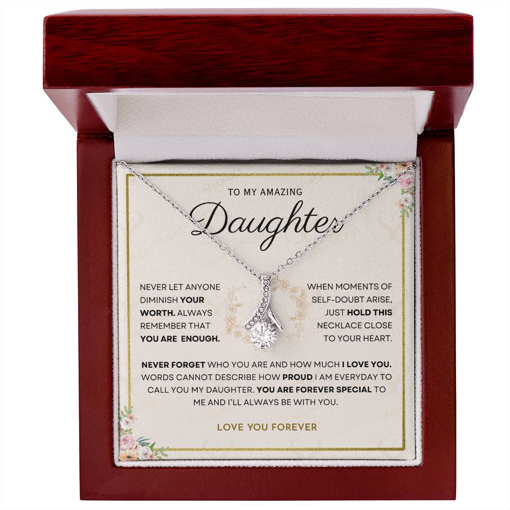 Daughter - Your Are Enough - Alluring Necklace