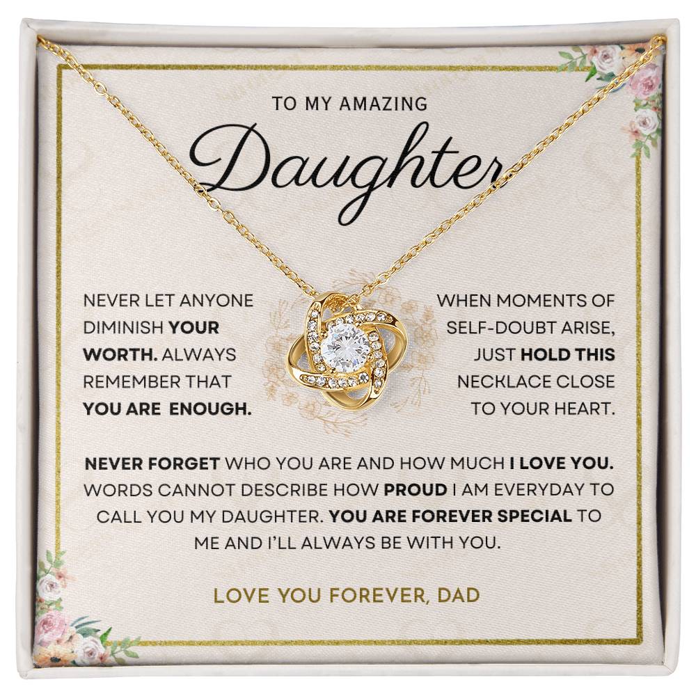 Daughter - You Are Enough - Love Knot Necklace