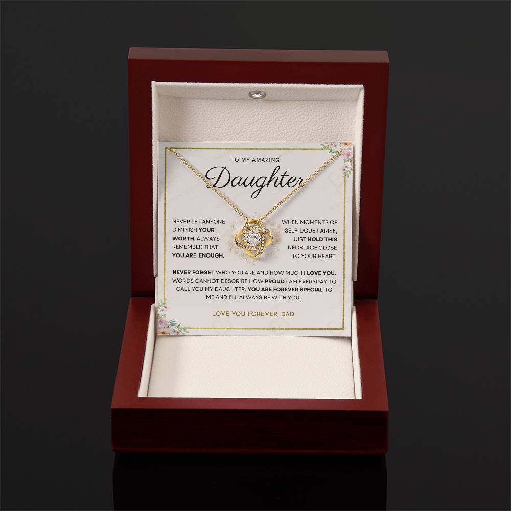 Daughter - You Are Enough - Love Knot Necklace