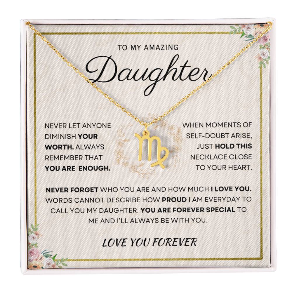 Daughter - You Are Enough - Zodiac Necklace