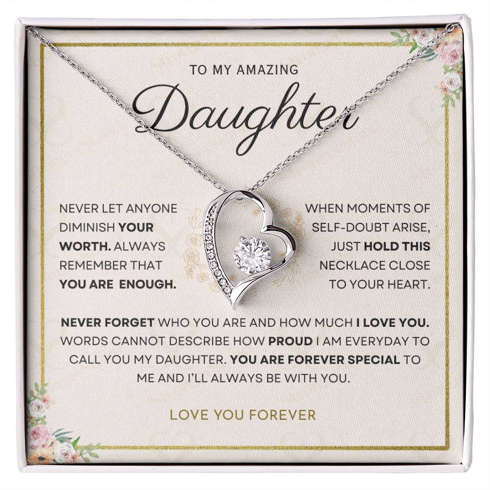 Daughter - You Are Enough - Forever Love Necklace