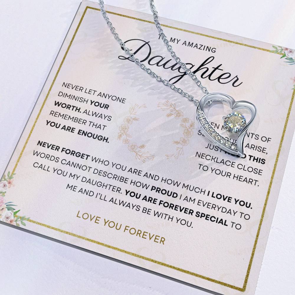 Daughter - You Are Enough - Forever Love Necklace