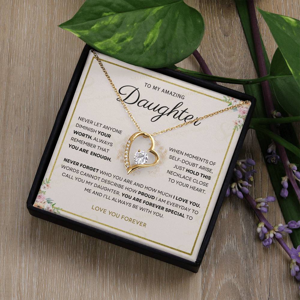 Daughter - You Are Enough - Forever Love Necklace