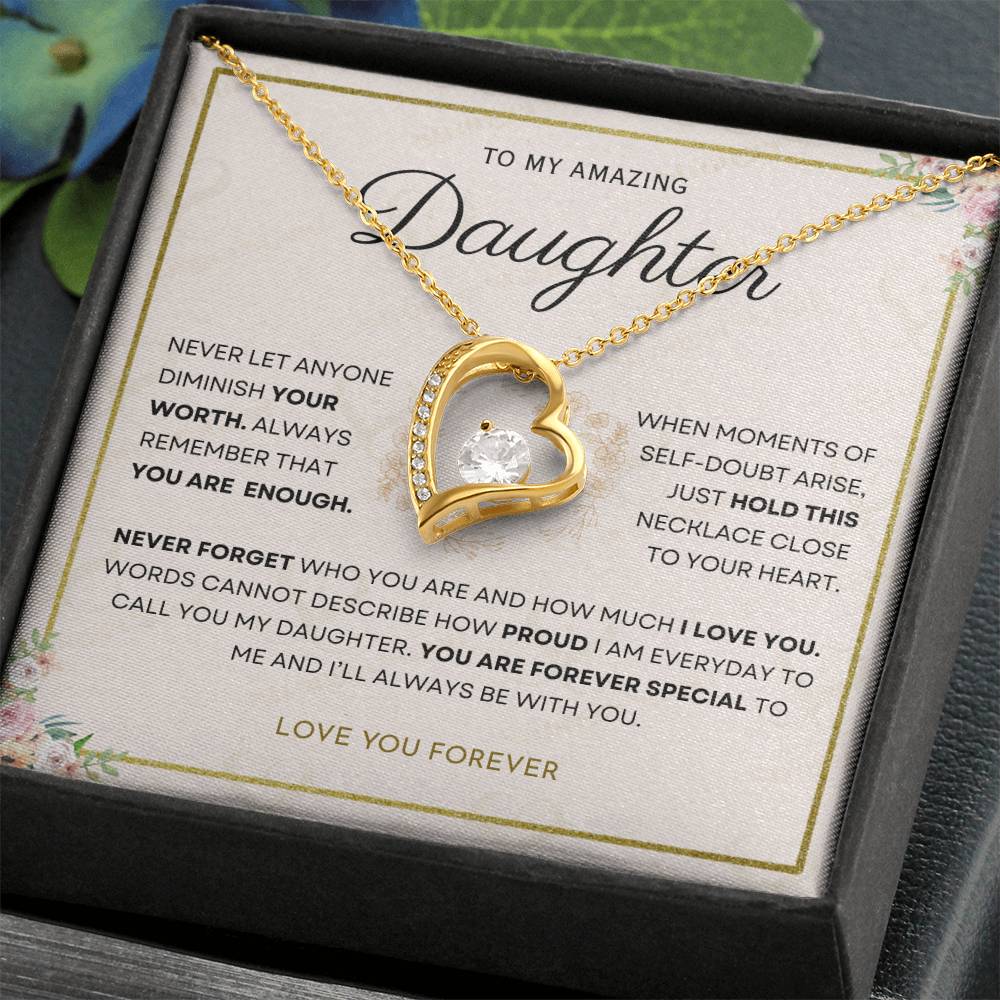 Daughter - You Are Enough - Forever Love Necklace